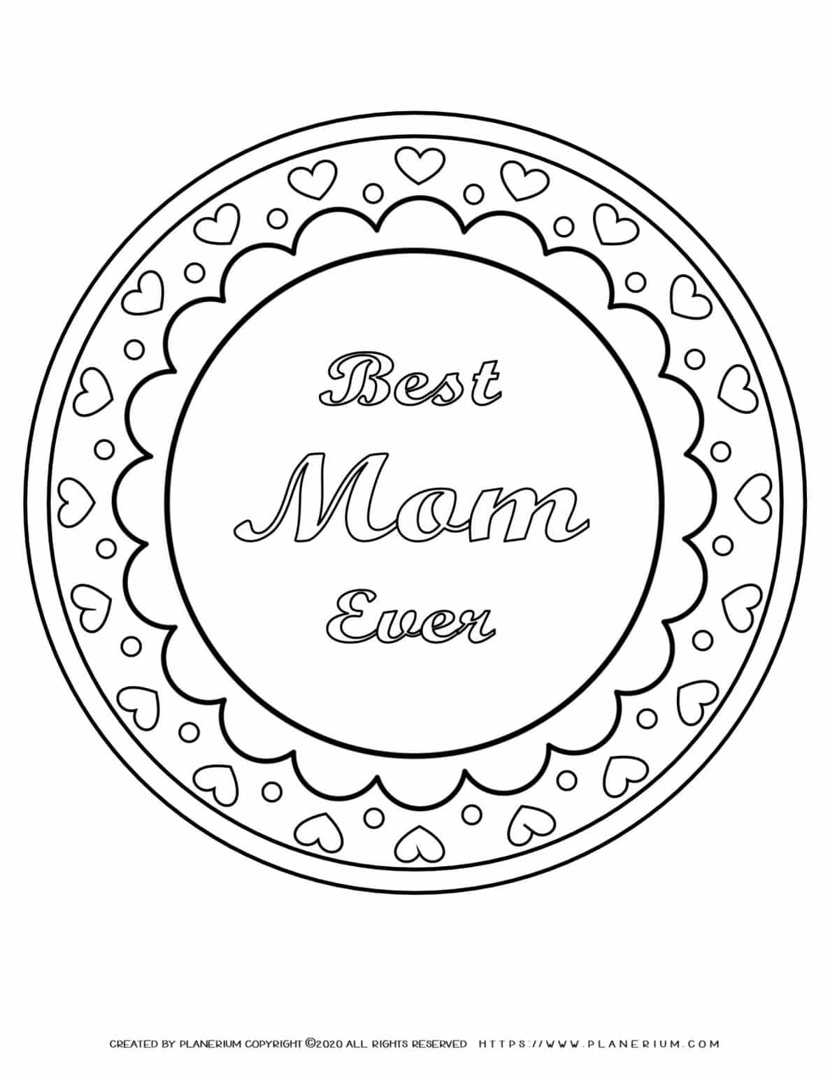 Mother S Day Coloring Page Best Mom Ever Planerium