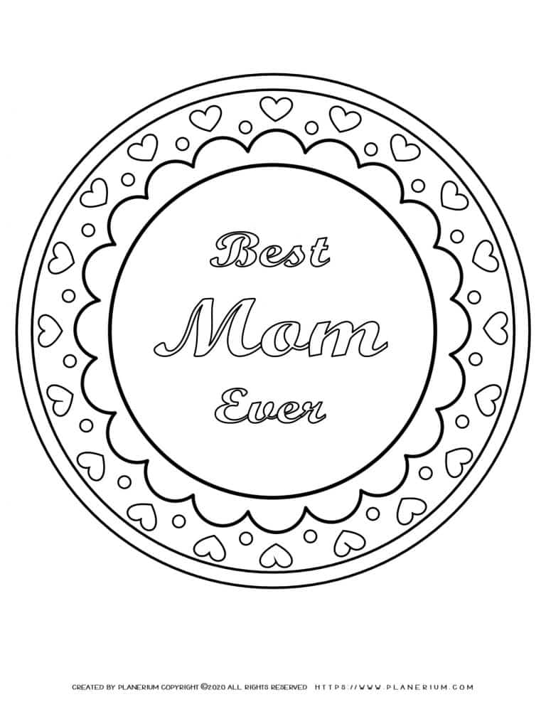 Mother's day - Coloring Page - Best Mom Ever | Planerium