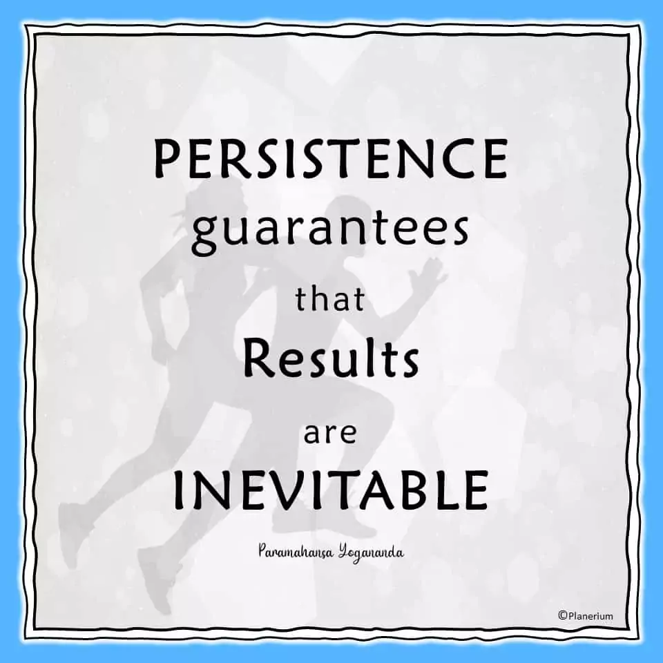 Inspirational Quotes - Results Are Inevitable | Planerium