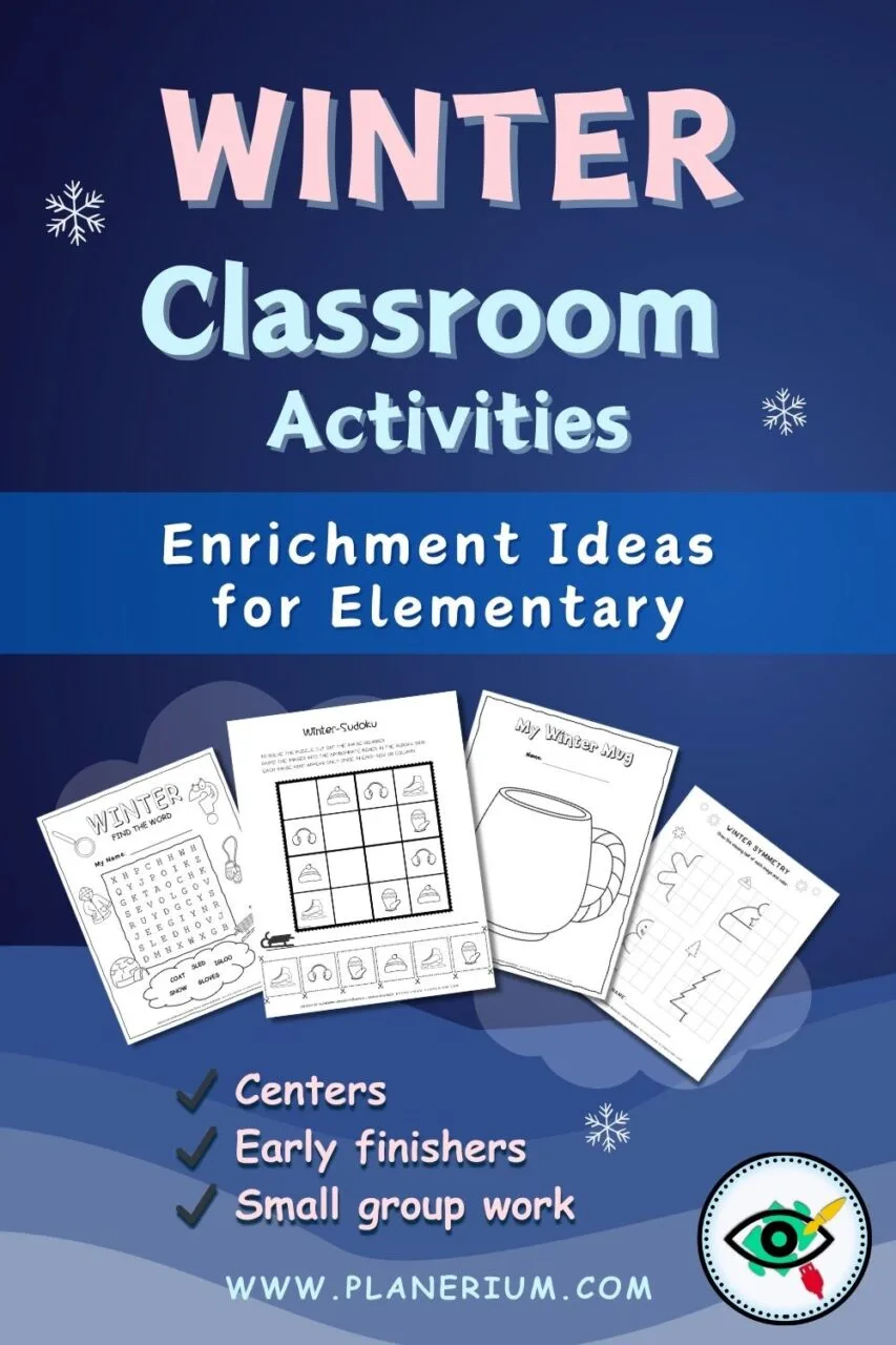 Winter classroom activities for elementary students including enrichment worksheets for centers and small group work